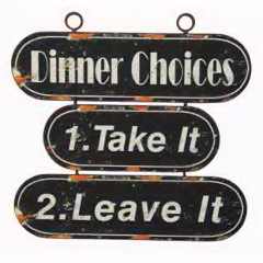 Dinner Choices Sign