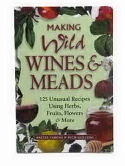 Making Wild Wines & Meads