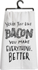 Just Like Bacon Dish Towel