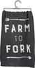 Farm to Fork Dish Towel