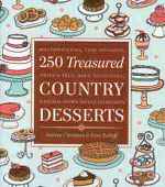 250 Treasured Country Desserts