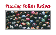 Pleasing Polish Recipes